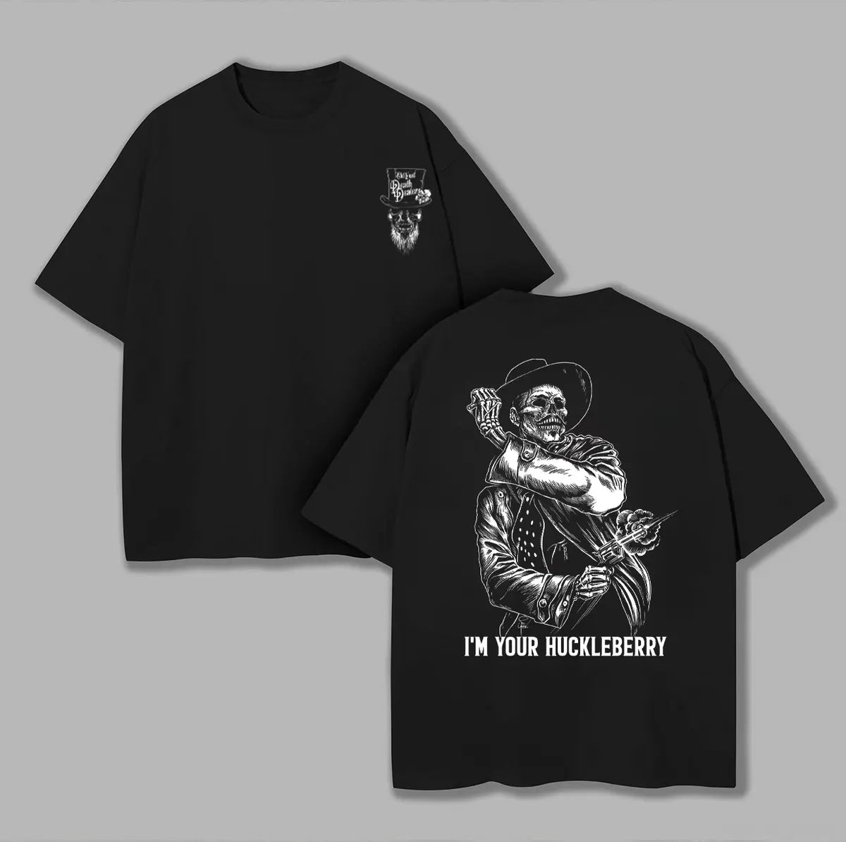 I'm Your Huckleberry Printed Unisex Oversized T-shirt