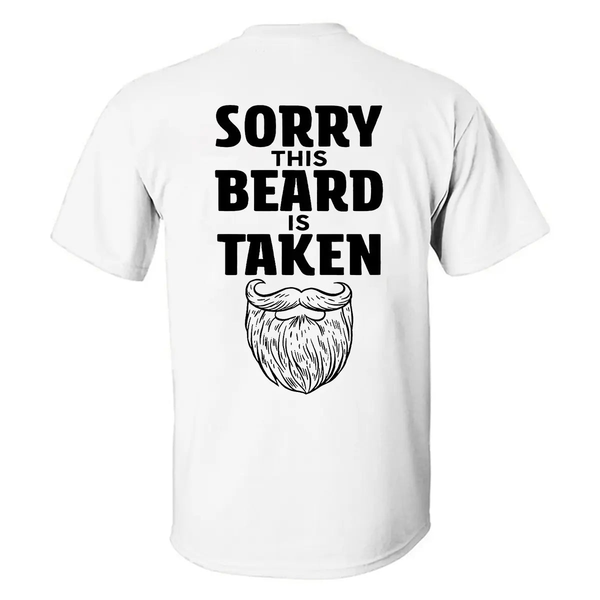 Viking Sorry This Beard Is Taken Printed Men's T-shirt
