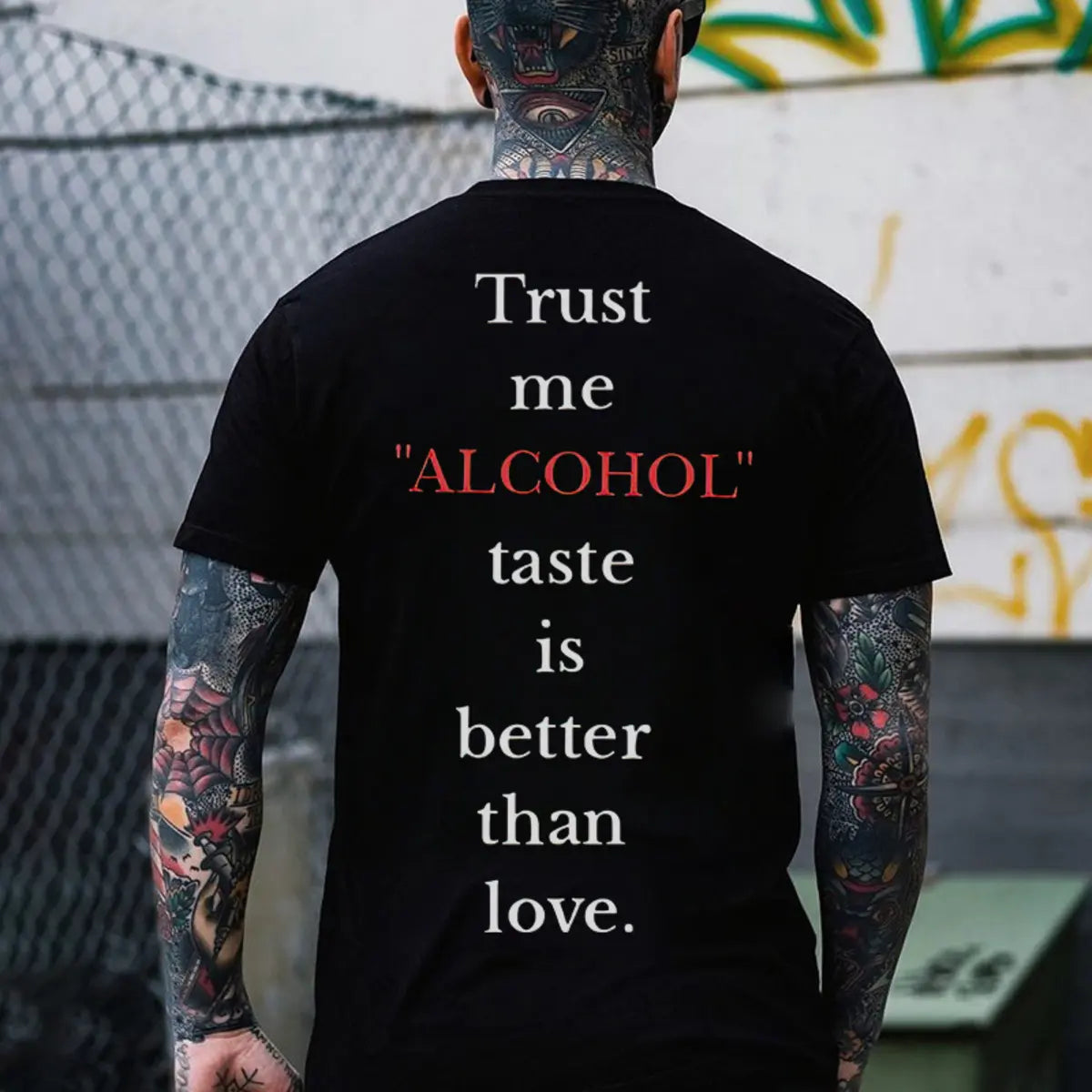 Trust Me "Alcohol" Taste Is Better Than Love Printed Men's T-Shirt