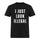 I Just Look Illegal Printed Men's T-shirt