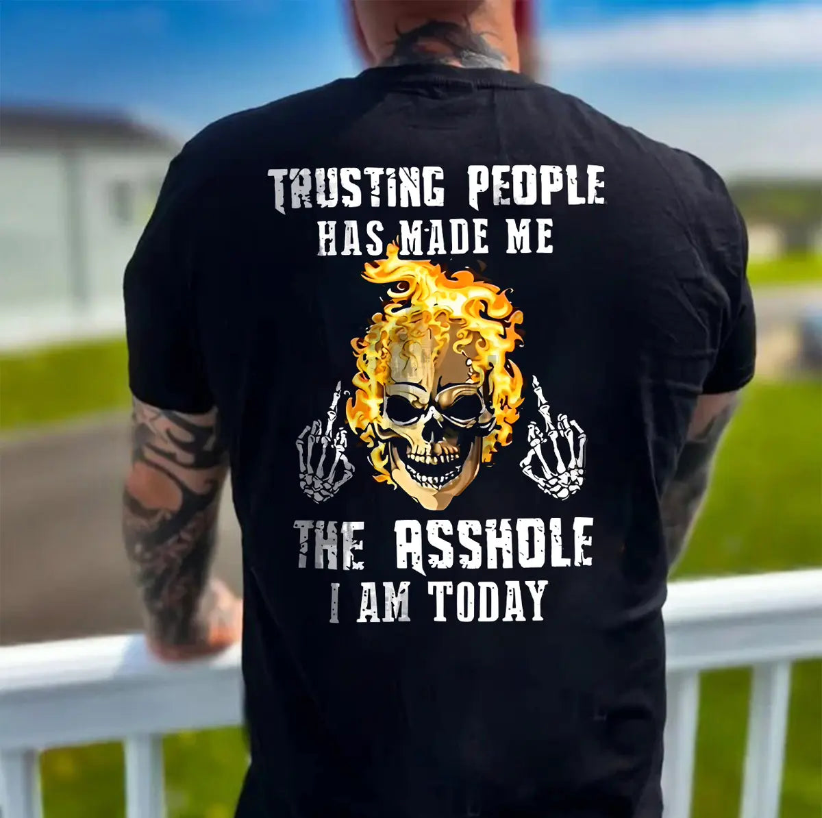 Trusting People Has Made Me The Asshole I'm Today Printed Men's T-Shirt
