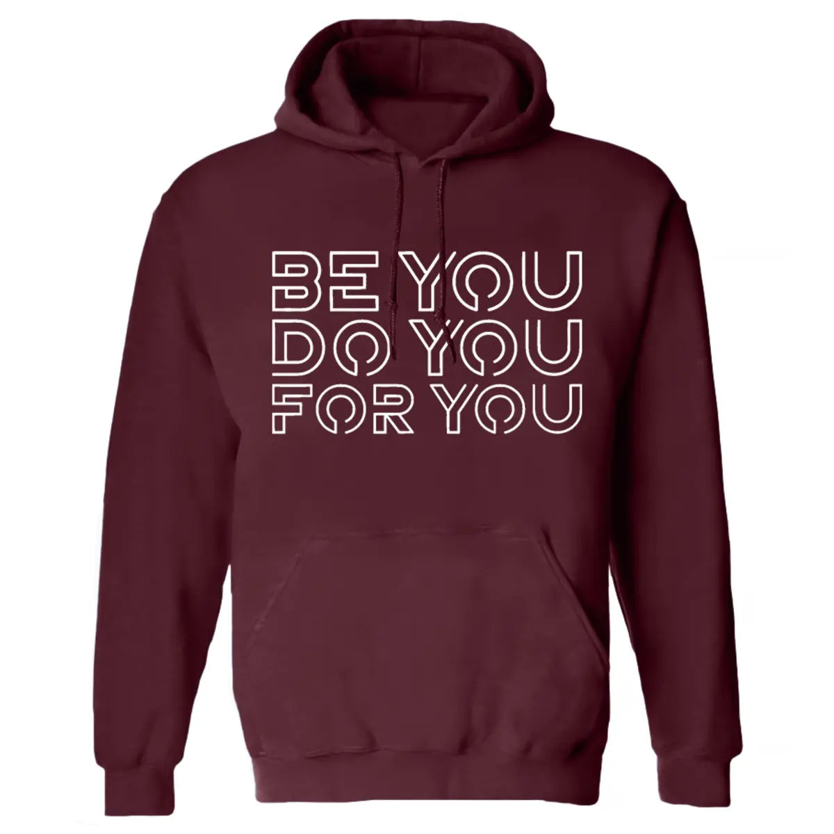 Be You Do You For You Printed Women's Heavyweight Hoodie with Drawstring