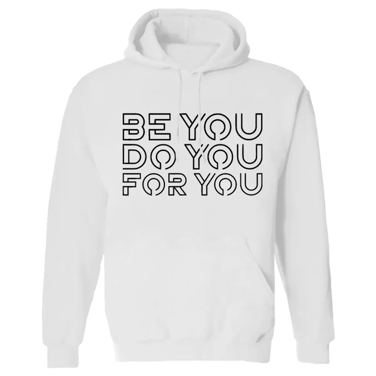 Be You Do You For You Printed Women's Heavyweight Hoodie with Drawstring