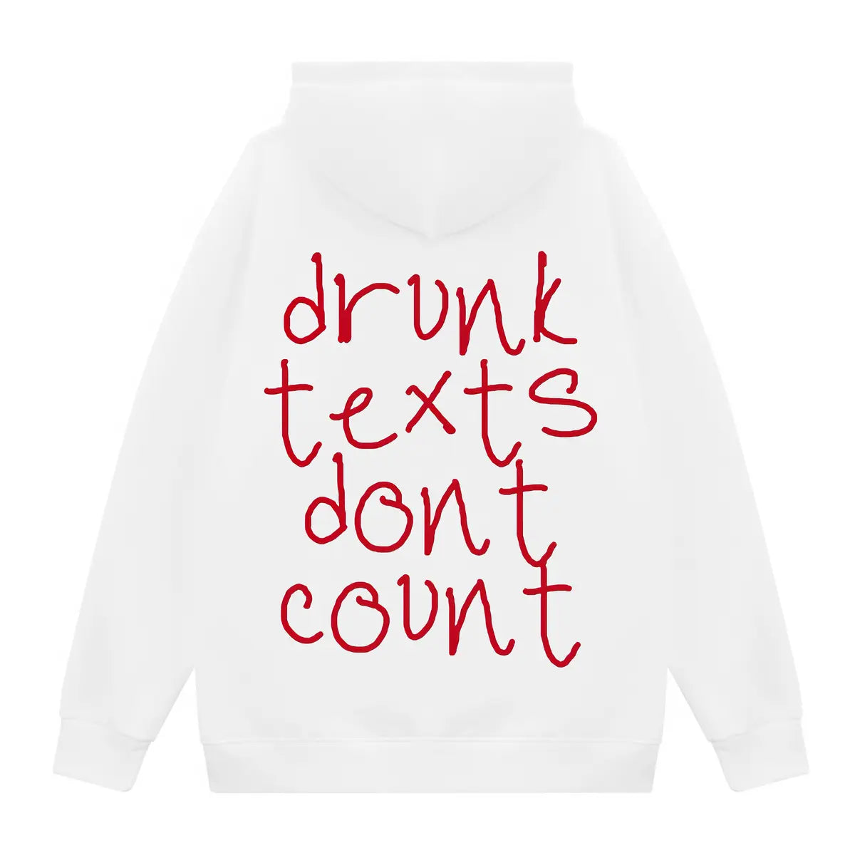 Drunk Texts Don't Count Printed Men's Thickened Hoodie