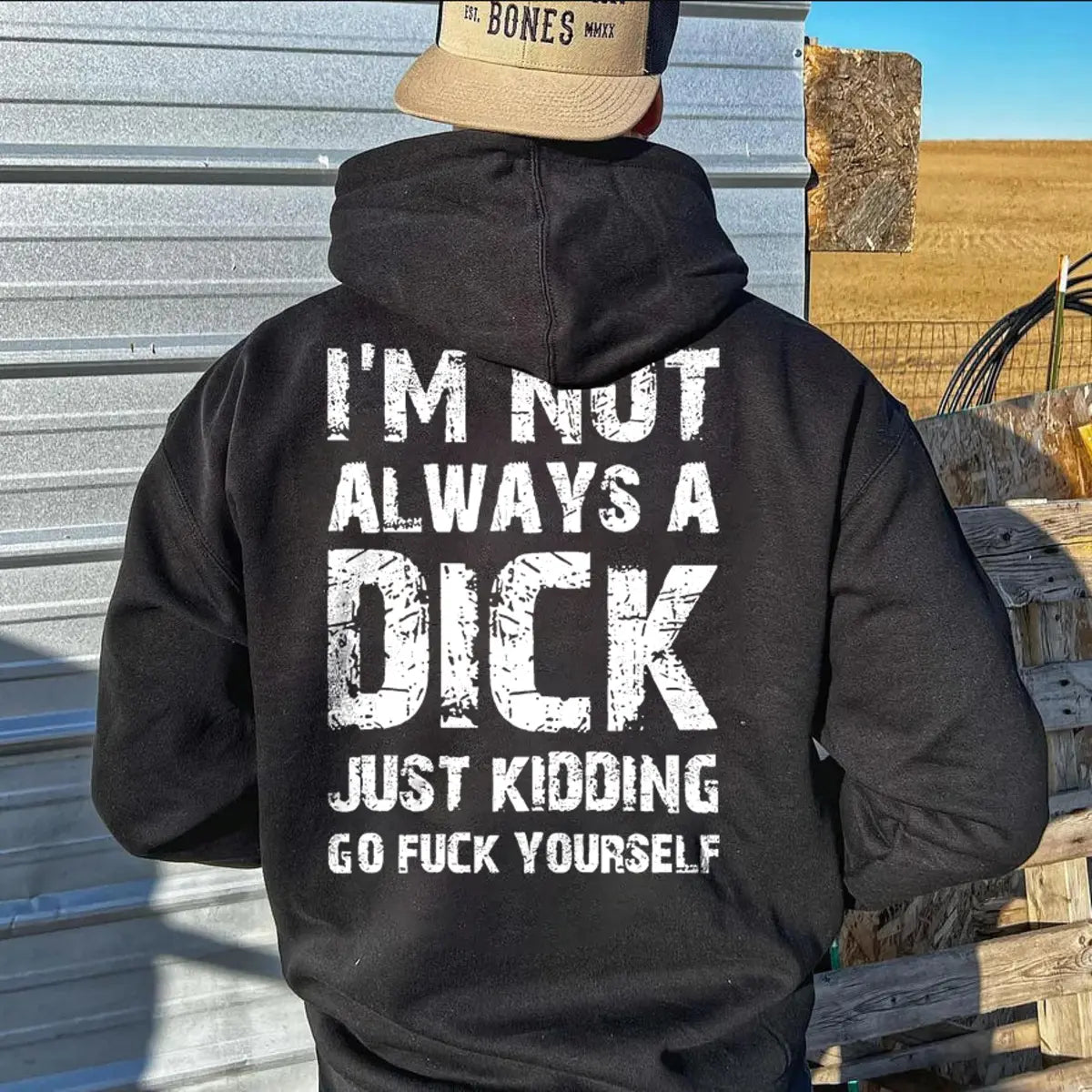I'm Not Always A D*ck Just Kidding Printed Fleece-lined Unisex Hoodie