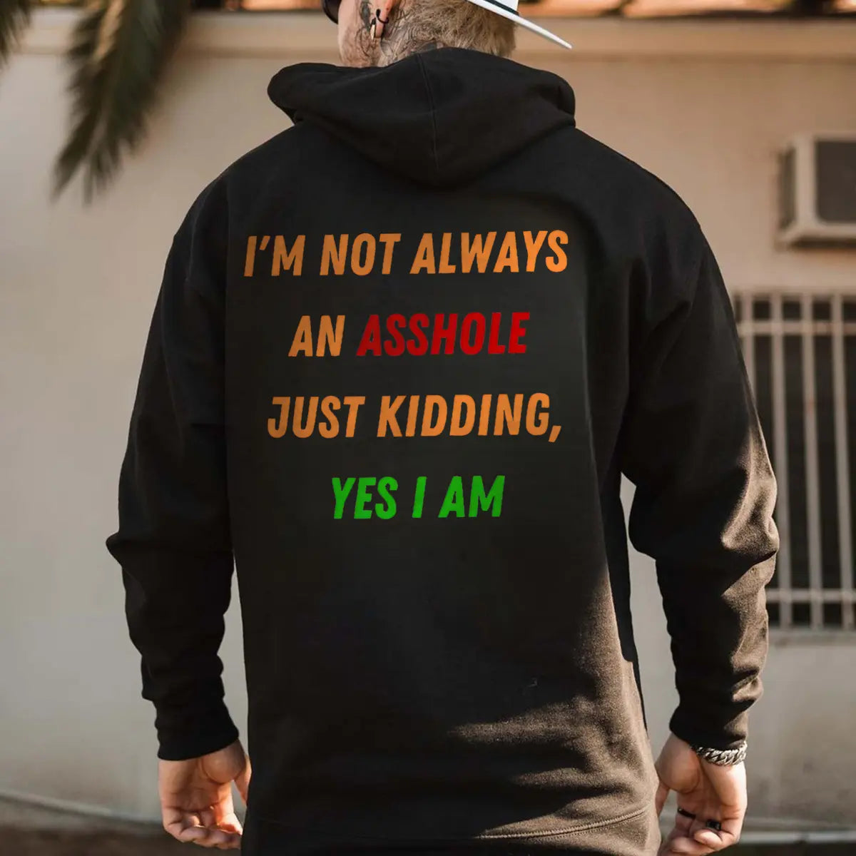 I'm Not Always An Asshole Printed Fleece-lined Unisex Hoodie