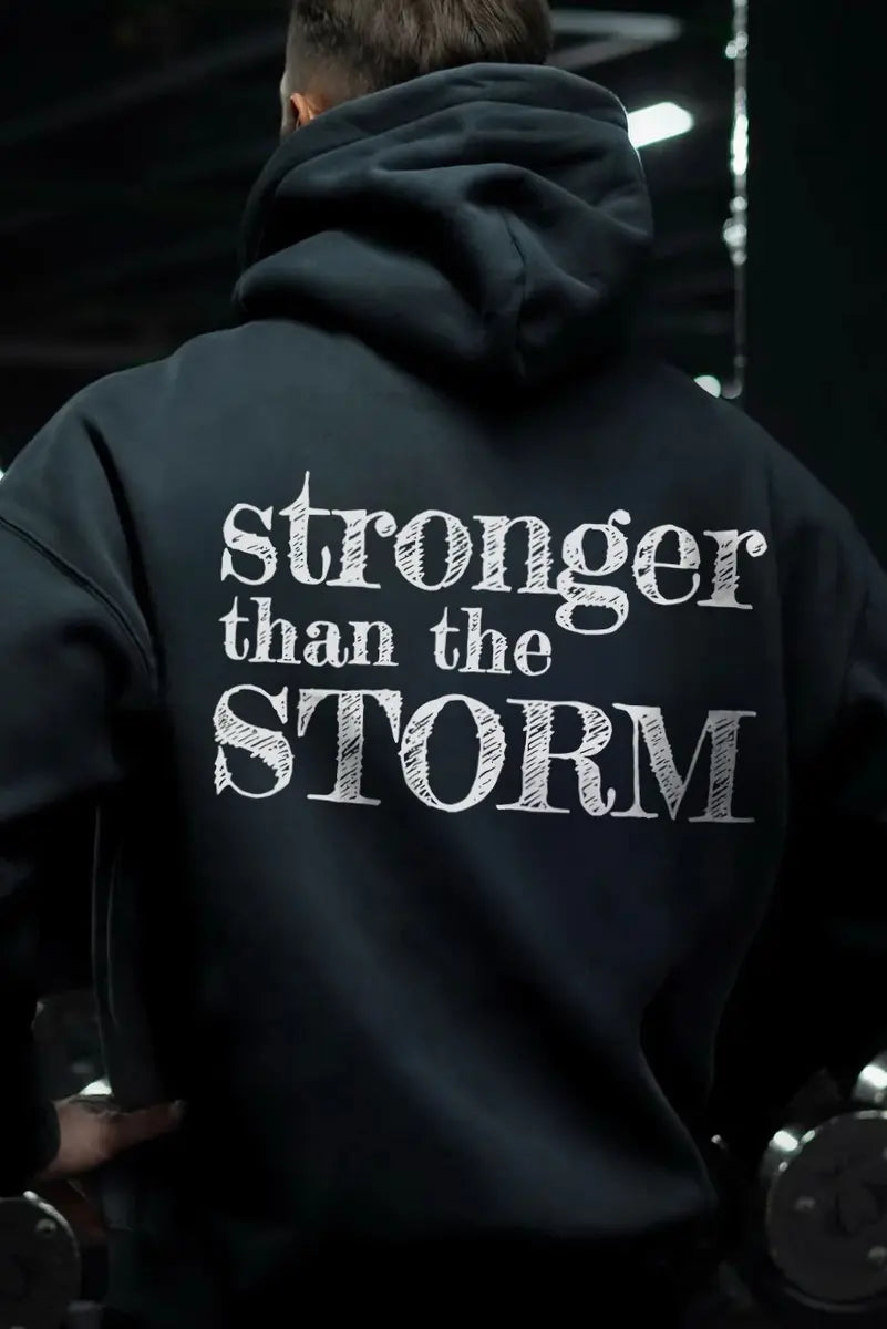 Stronger Than The Storm Printed Fleece-lined Unisex Hoodie