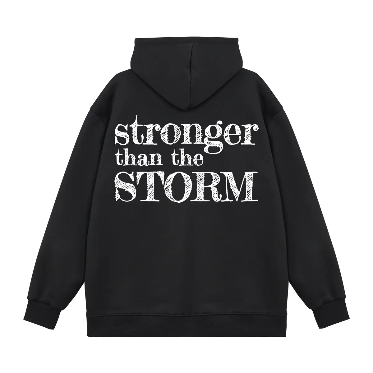 Stronger Than The Storm Printed Fleece-lined Unisex Hoodie