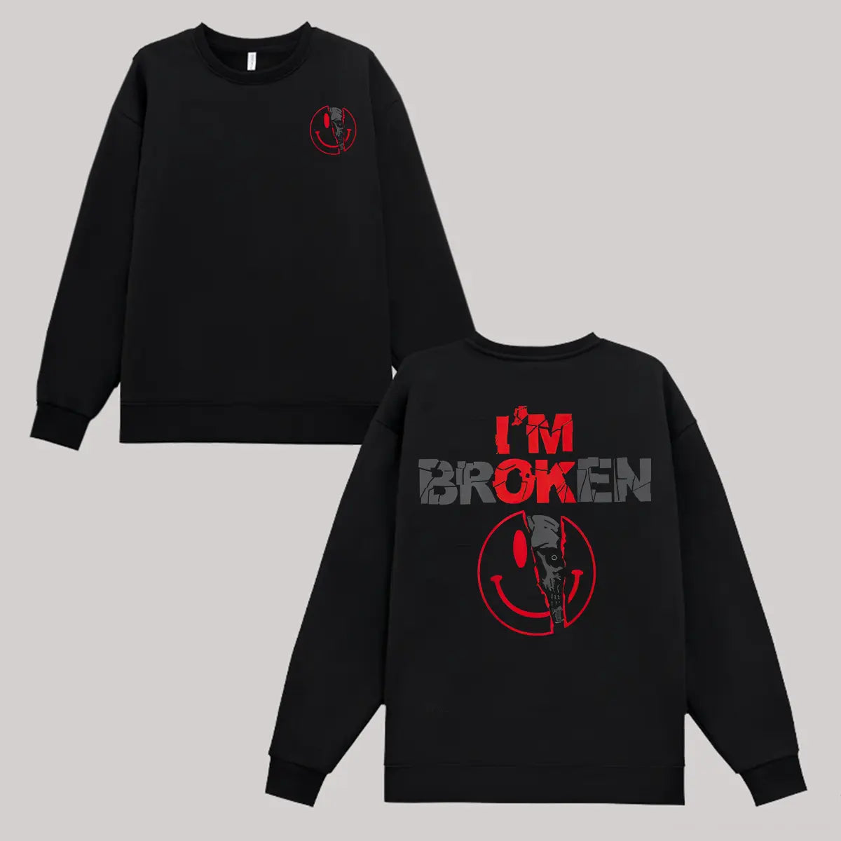 I'm Ok I'm Broken Printed Fleece-lined Unisex Sweatshirt