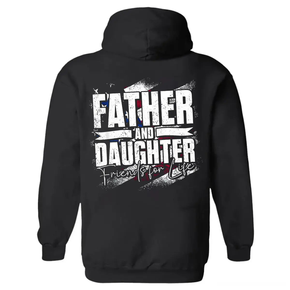 Father And Daughter Friends For Life Printed Fleece-lined Unisex Hoodie