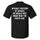 Without Freedom Of Speech We Would Not Know Who The Idiots Are T-shirt