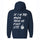 If I'm Too Much Then Go Find Less Printed Fleece-lined Unisex Hoodie