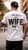 I'm Nice My Wife Isn't Printed Oversized Unisex T-shirt