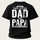 I Have Two Titles Dad And Papa And I Rock Them Both Printed Oversized Unisex T-shirt