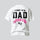 Proud New Dad It's A Girl Printed Oversized Unisex T-shirt
