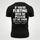 Classic Sarcastic Saying Printed Men's T-Shirt
