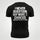 I Never Question My Wife's Choices Because I'm One Of Them Printed Men's T-Shirt
