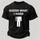 Guess What I Need Printed Men's T-Shirt