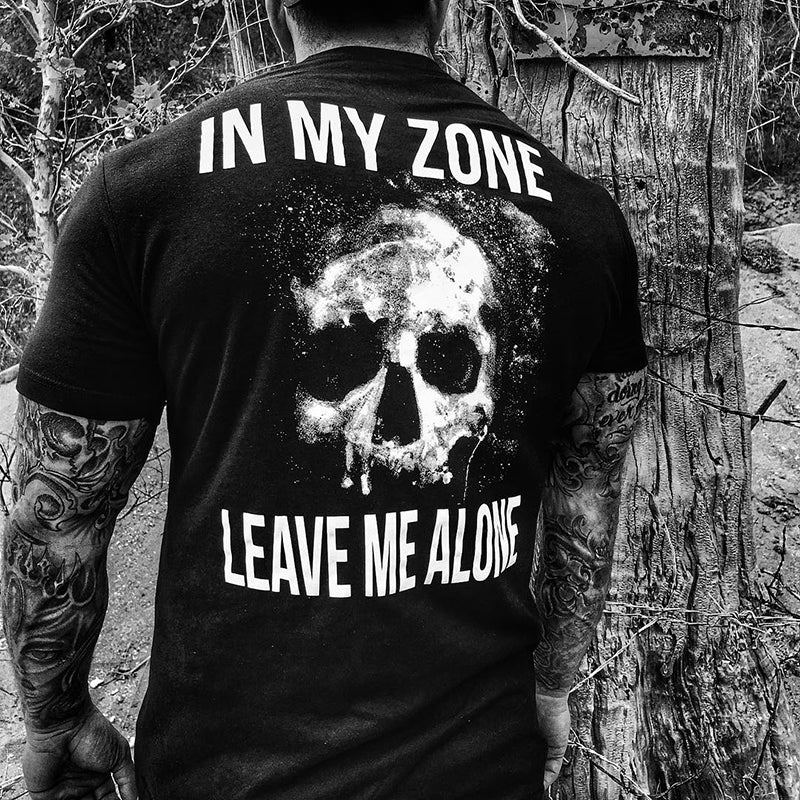 Livereid Cool In My Zone Leave Me Alone Skull T-Shirt - chicyea
