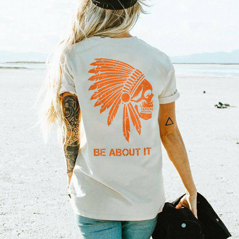 Cool Be About It Skull Print Designer T-Shirt - chicyea