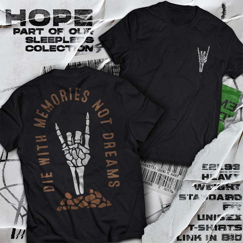 Uprandy Die With Memories Not Dreams Mano Cornuto Printed T-Shirt - chicyea