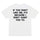Livereid If You Don'T Like Me It Because I Don'T Want You Do T-Shirt - chicyea
