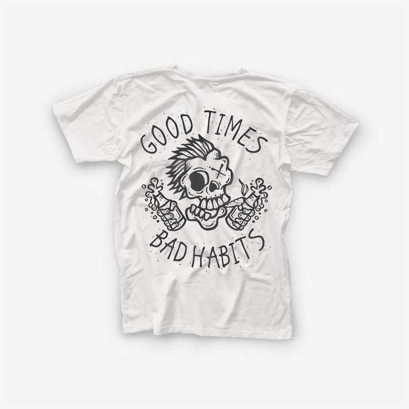 Cloeinc Good Times Bad Habits Skull Printed Men Casual T-Shirt - chicyea