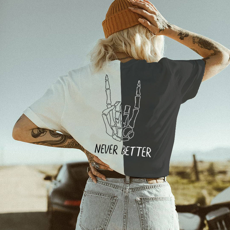 Minnieskull Never Better Printed Black White T-Shirt - chicyea