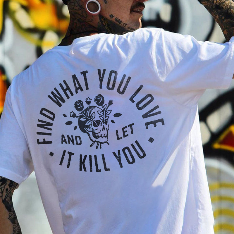 Cloeinc Fine What You Love Skull Print T-Shirt - chicyea