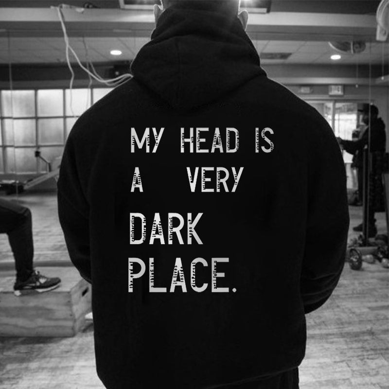 Uprandy My Head Is A Very Dark Place Print Hoodie - chicyea