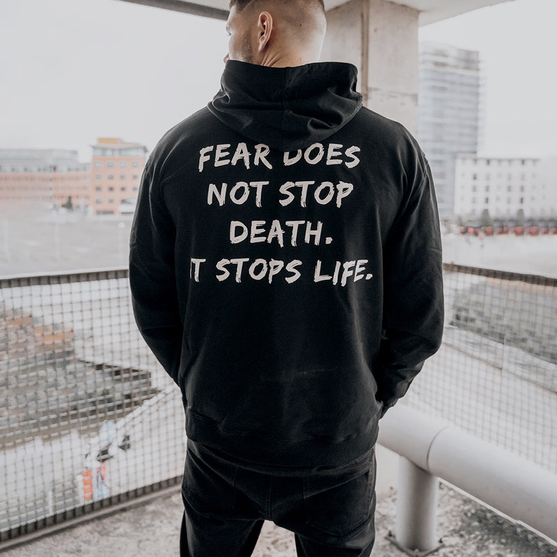 Uprandy Fear Does Not Stop Death It Stops Life Print Casual Loose Men Hoodie - chicyea