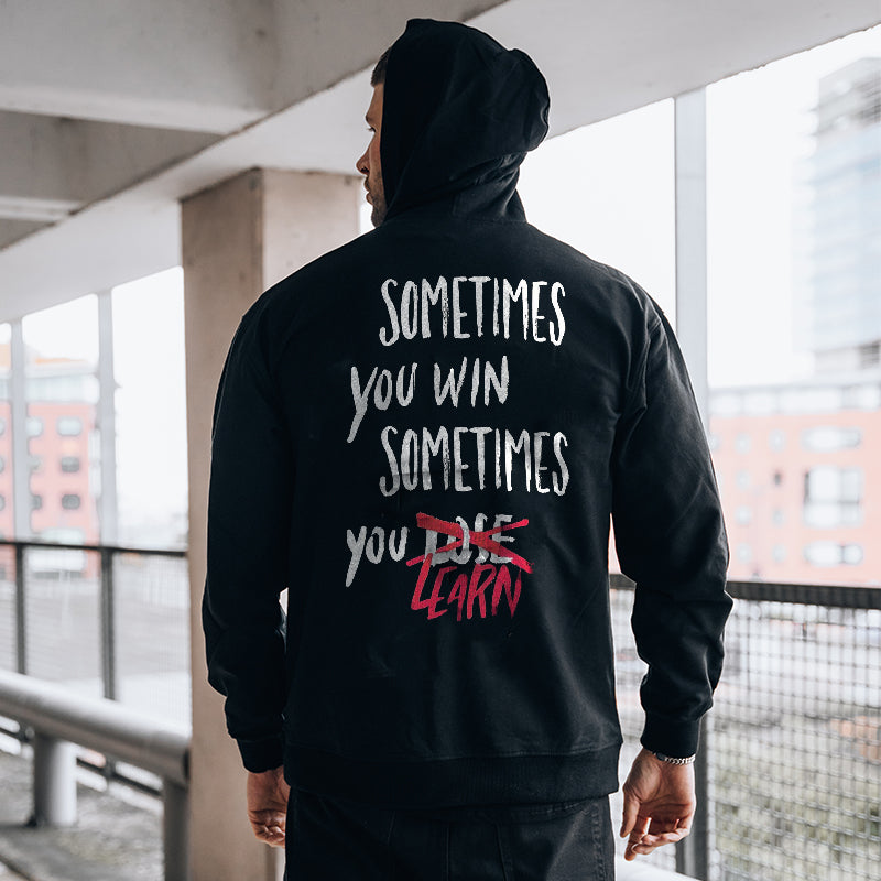Uprandy Sometimes You Win Sometimes You Learn Print Men Casual Hoodie - chicyea