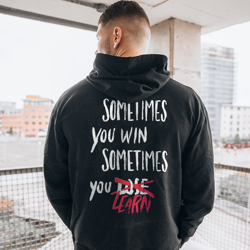 Uprandy Sometimes You Win Sometimes You Learn Print Men Casual Hoodie - chicyea
