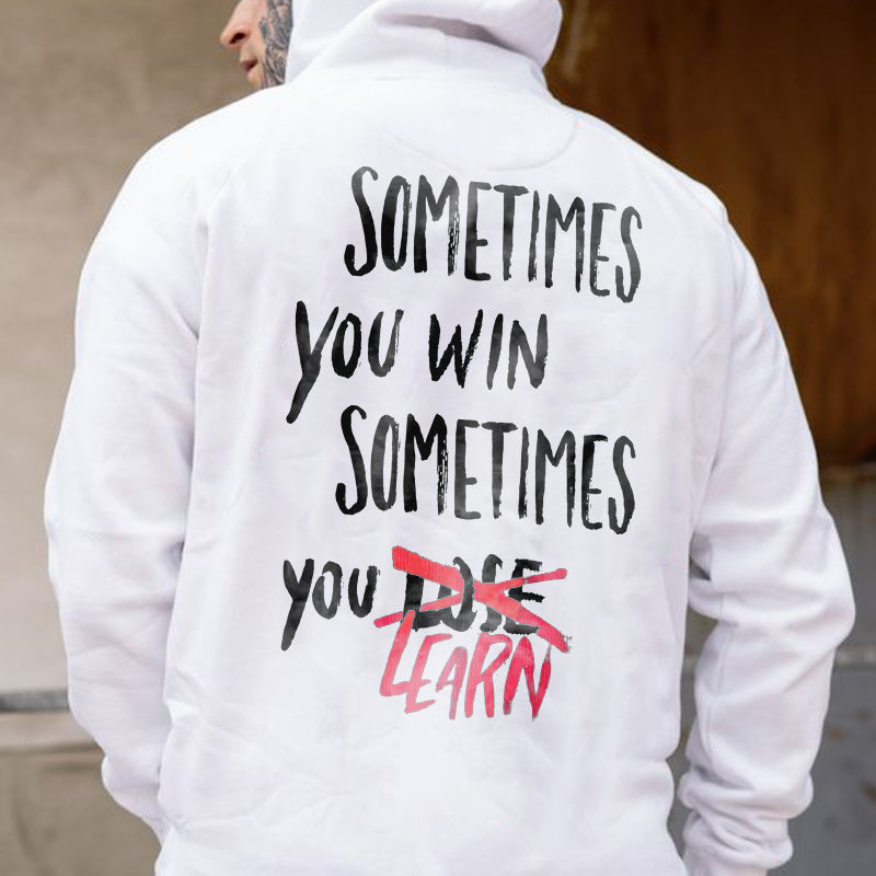 Uprandy Sometimes You Win Sometimes You Learn Print Men Casual Hoodie - chicyea