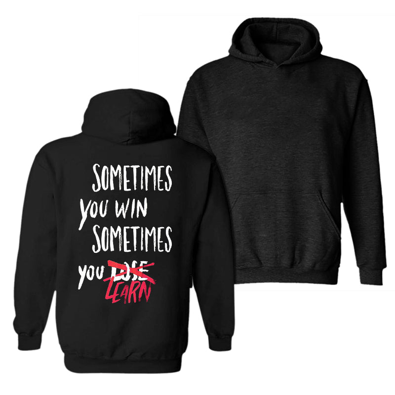 Uprandy Sometimes You Win Sometimes You Learn Print Men Casual Hoodie - chicyea