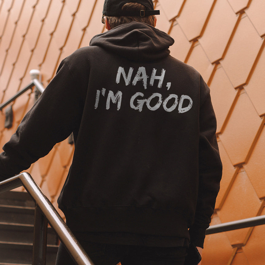 Nahi'M Good Casual Hoodie - chicyea