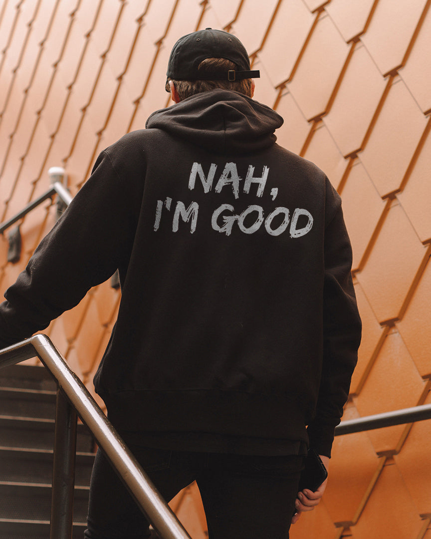 Nahi'M Good Casual Hoodie - chicyea