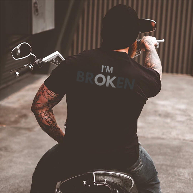 Uprandy I'M Broken Men T-Shirt - chicyea