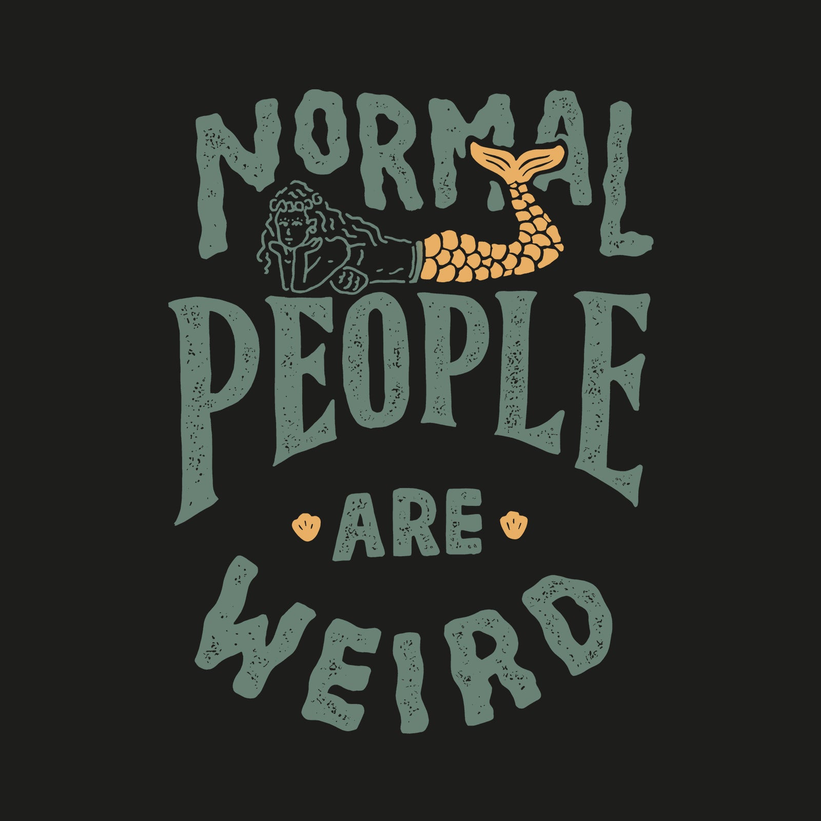 Minnieskull Normal People Are Weird Mermaid T-Shirt - chicyea
