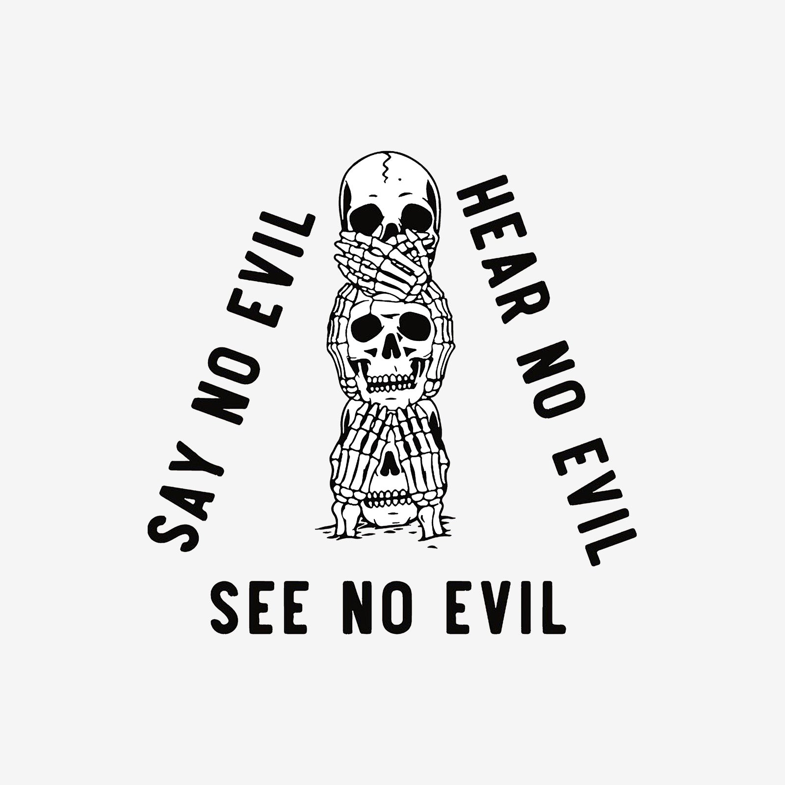 Minnieskull Funny Say No Evil Skull Printed Designer T-Shirt - chicyea