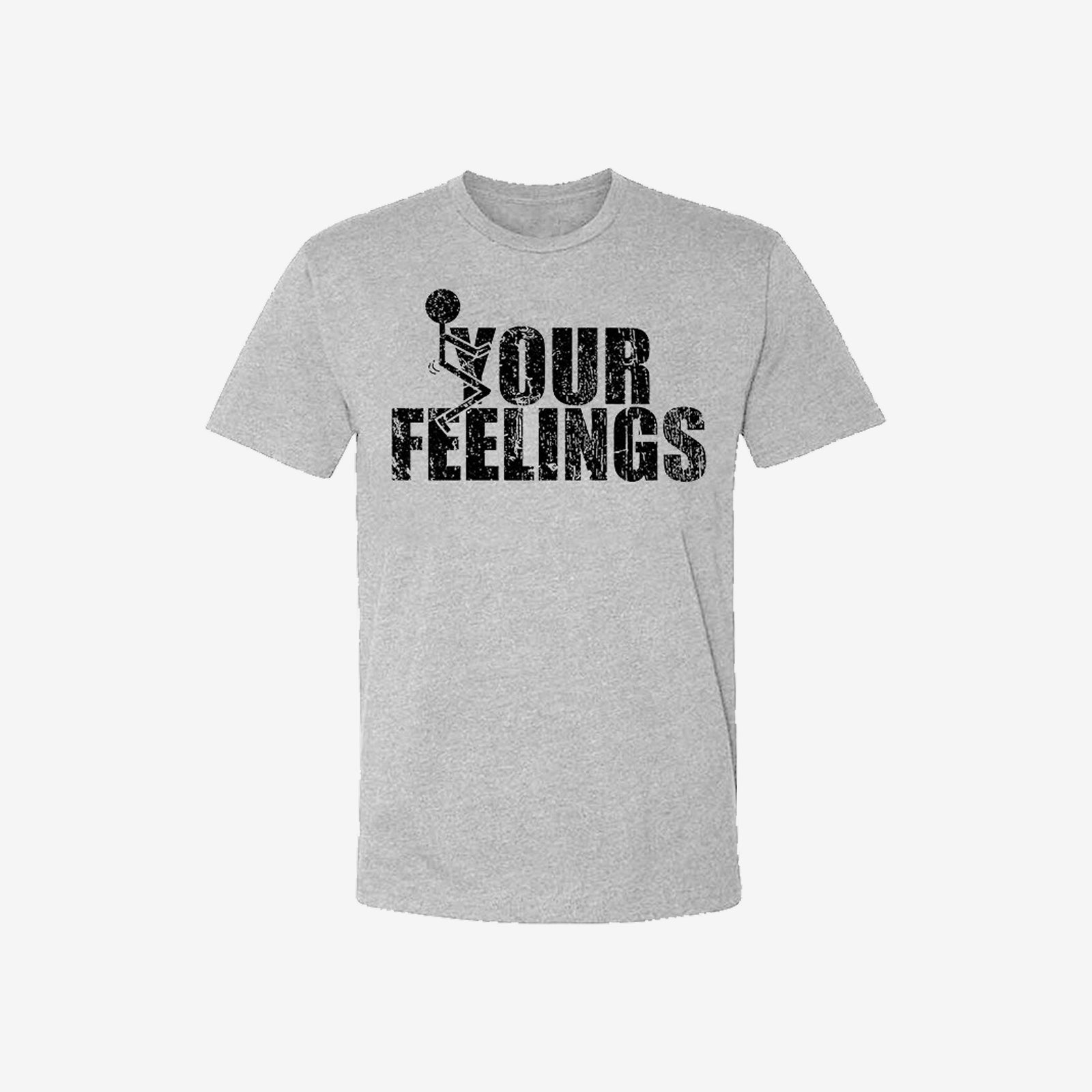 Livereid Your Feelings Funny Print T-Shirt - chicyea