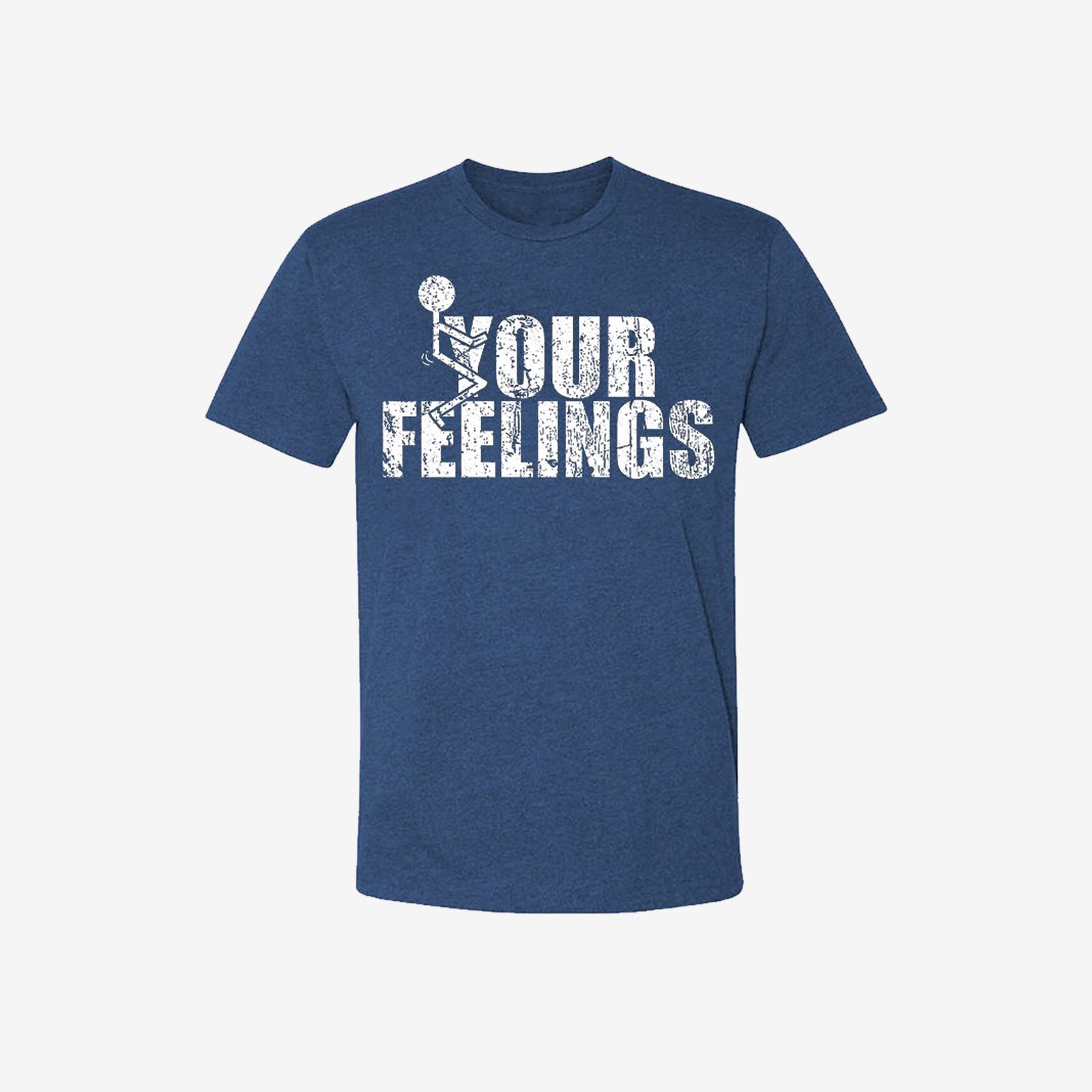 Livereid Your Feelings Funny Print T-Shirt - chicyea
