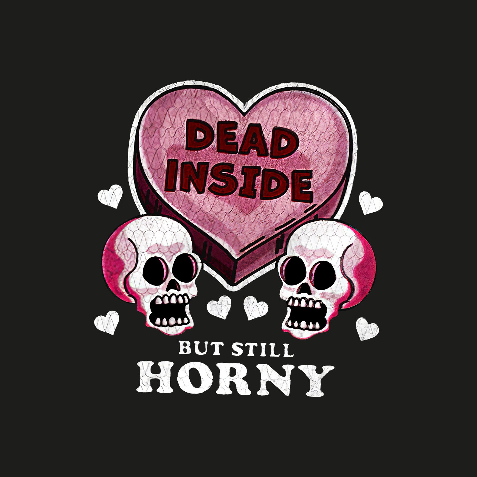 Minnieskull Dead Inside But Still Horny Skull Print Woman Designer T-Shirt - chicyea
