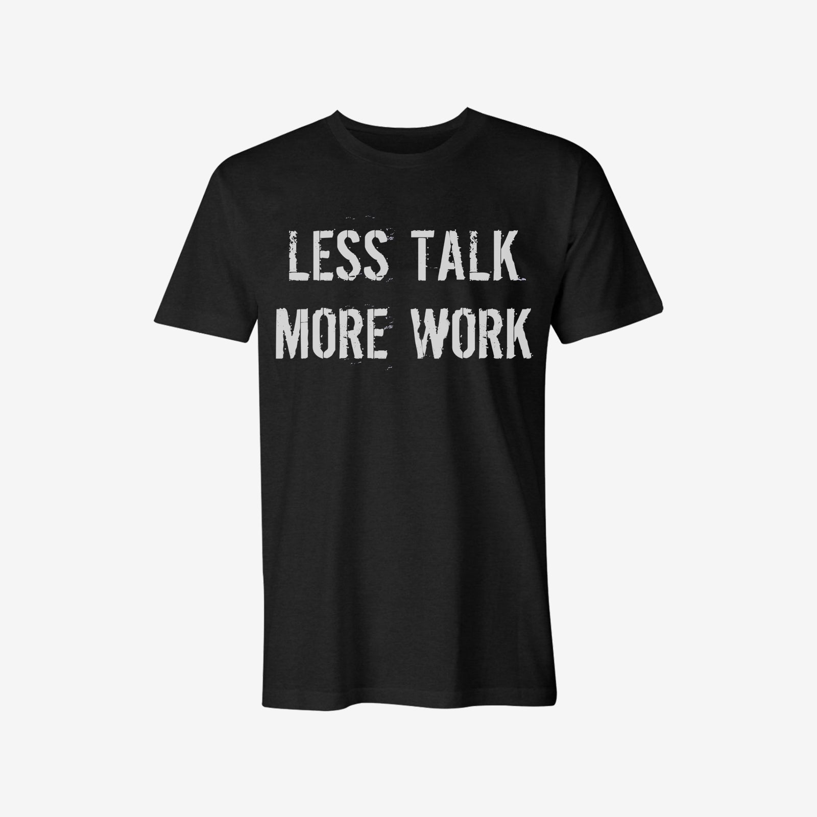 Livereid Less Talk More Work Letter Print T-Shirt - chicyea