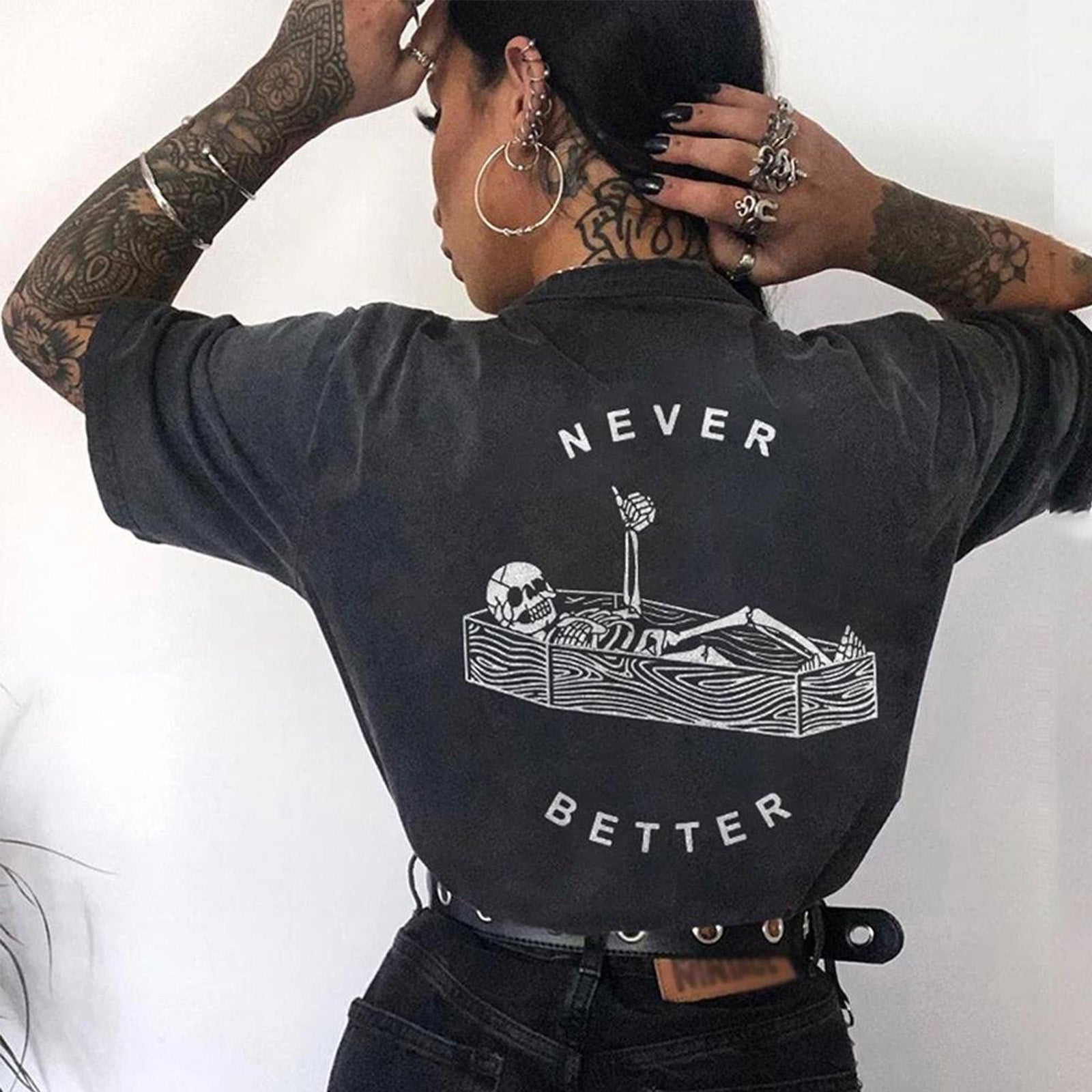 Minnieskull Never Better Letter Skeleton Print Cool T-Shirt - chicyea