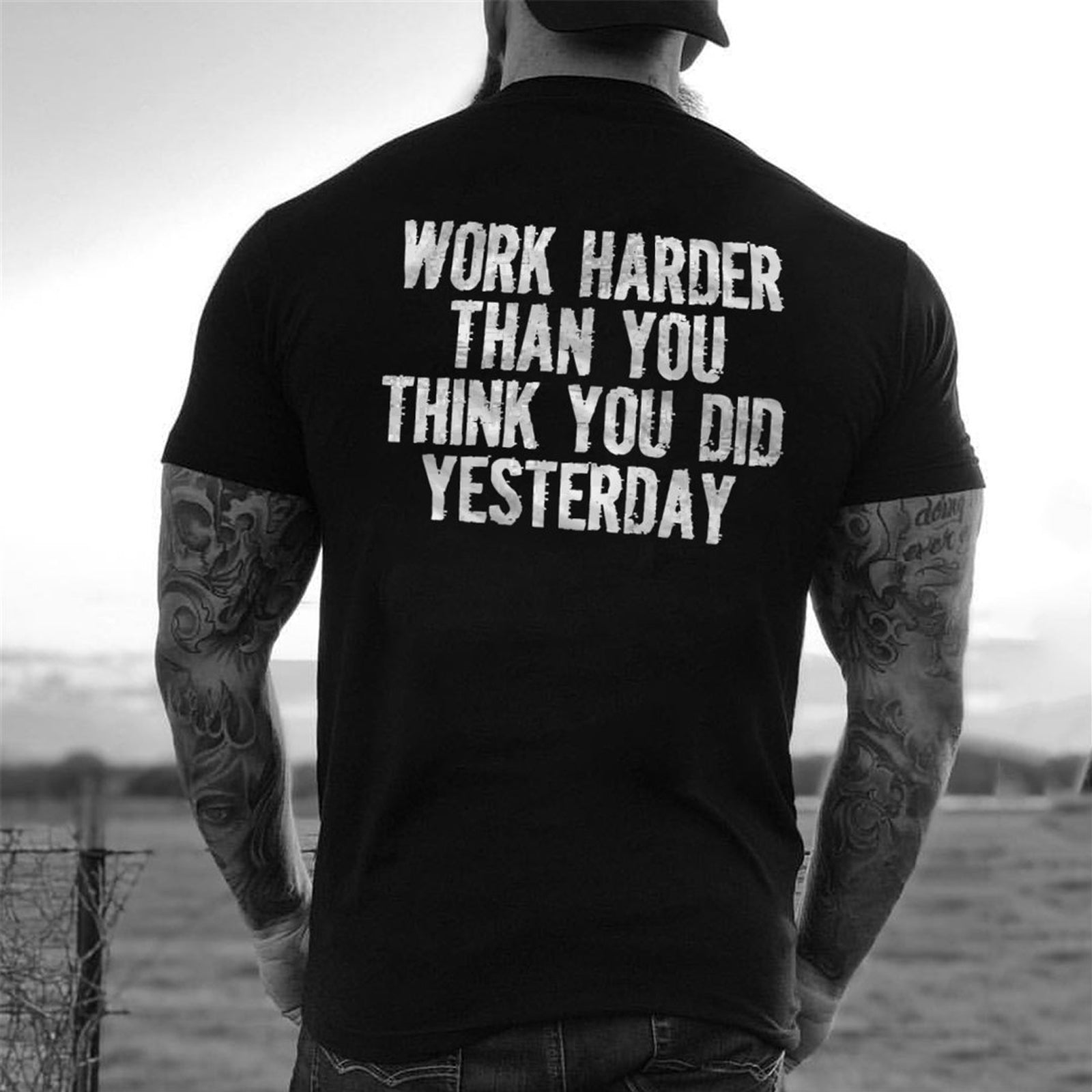 Livereid Work Harder Than You Think You Did Yesterday Letter T-Shirt - chicyea