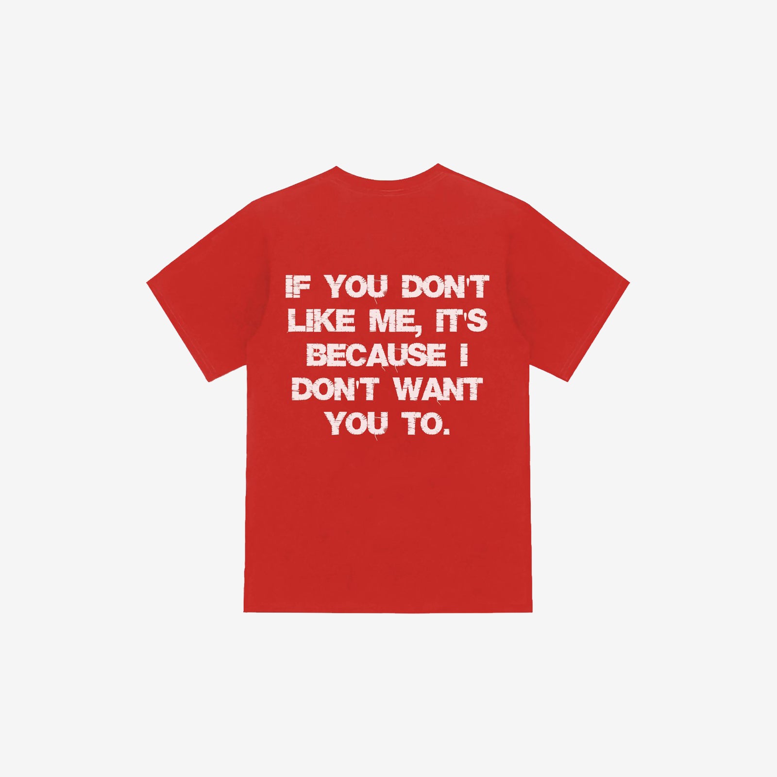 Livereid If You Don'T Like Me It Because I Don'T Want You To T-Shirt - chicyea