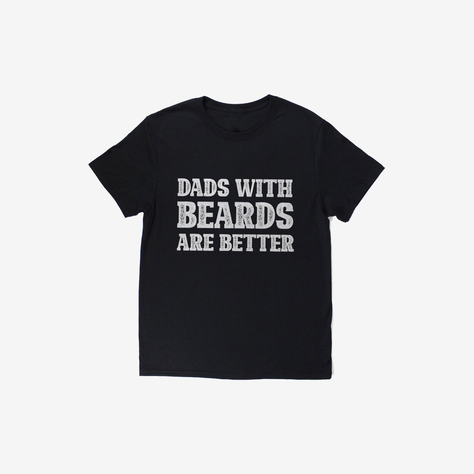 Livereid Dads With Beards Are Better Letter T-Shirt - chicyea