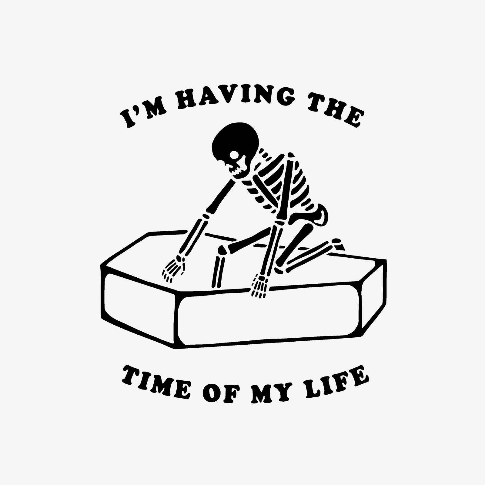 Minnieskull Cool I'M Having The Time Of My Life Skeleton Print Sweatshirt - chicyea