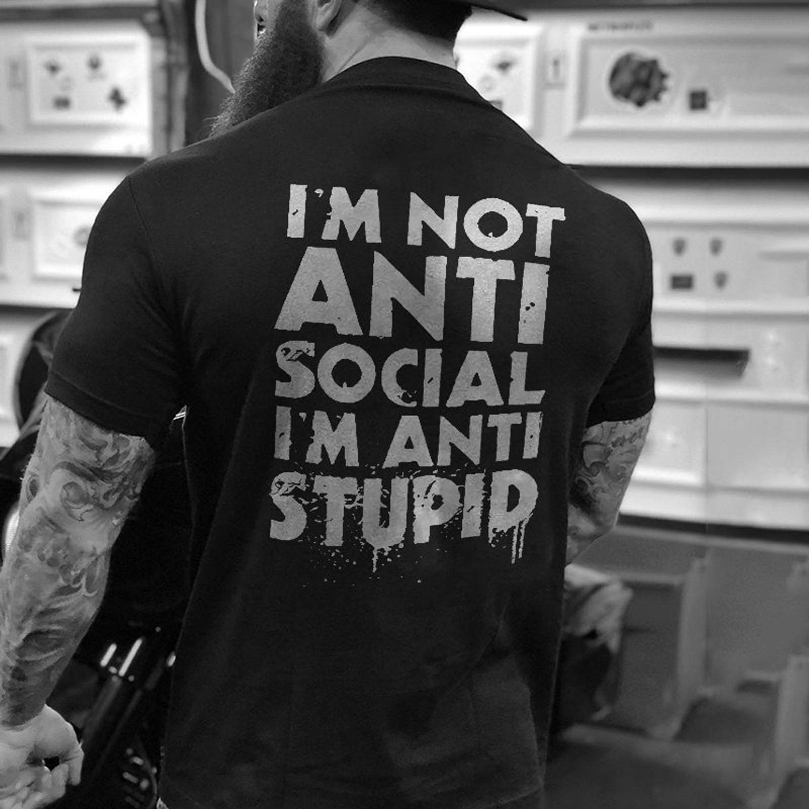 Livereid I'M Not Anti Social I'M Anti Stupid Letter T-Shirt - chicyea